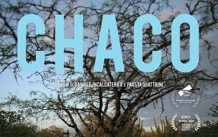 Chaco recensione film documentario di Daniele Incalcaterra e Fausta Quattrini